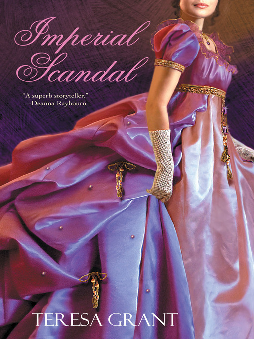 Title details for Imperial Scandal by Teresa Grant - Available